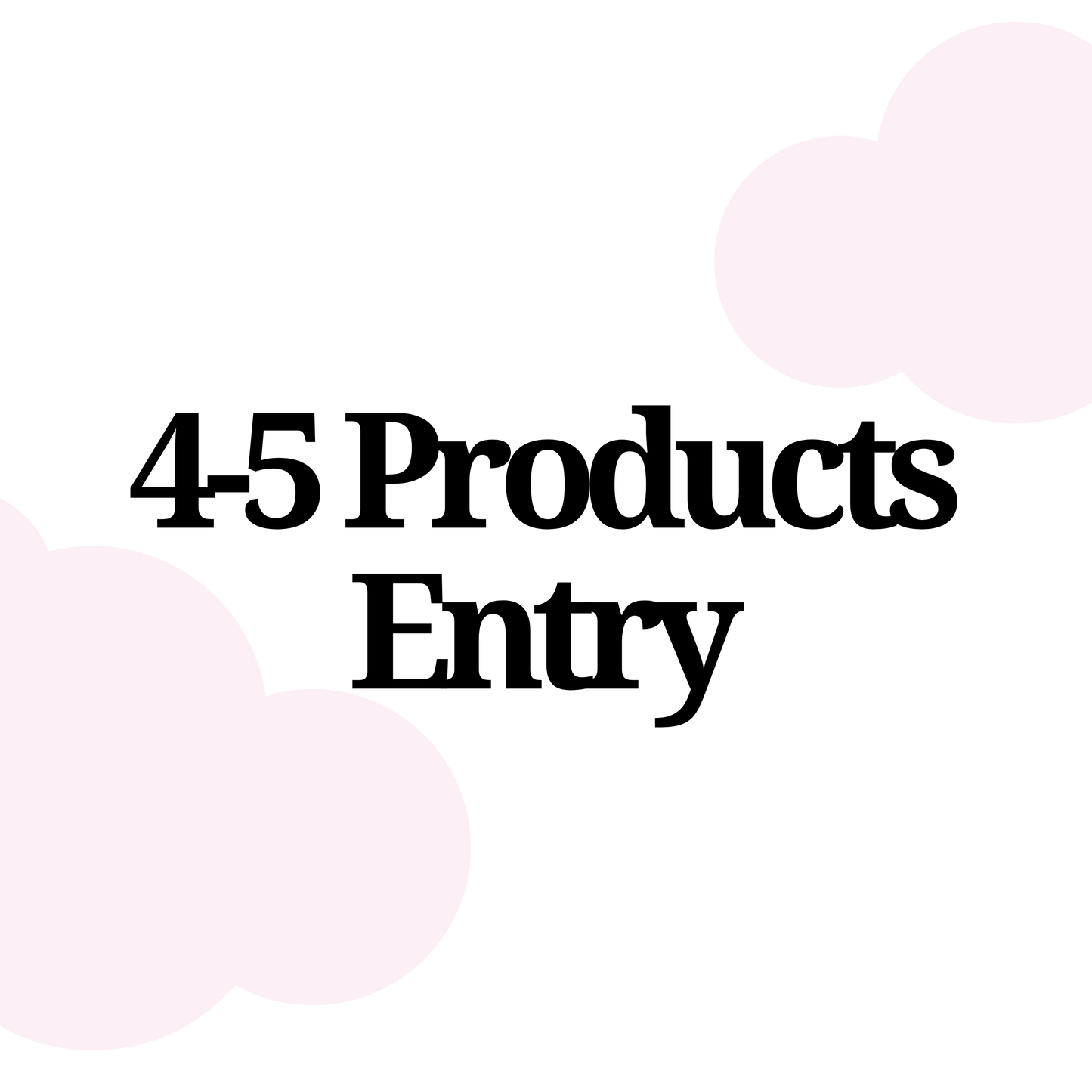 4-5 Product Entry for Annual Awards